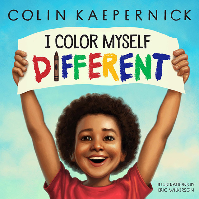 Colin Kaepernick book cover – I Color Myself Different