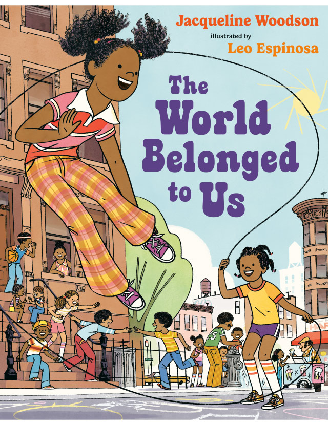 Jacqueline Woodson's Book Cover. Title- The World Belonged to Us